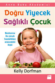 Doğru Yiyecek Sağlıklı Çocuk